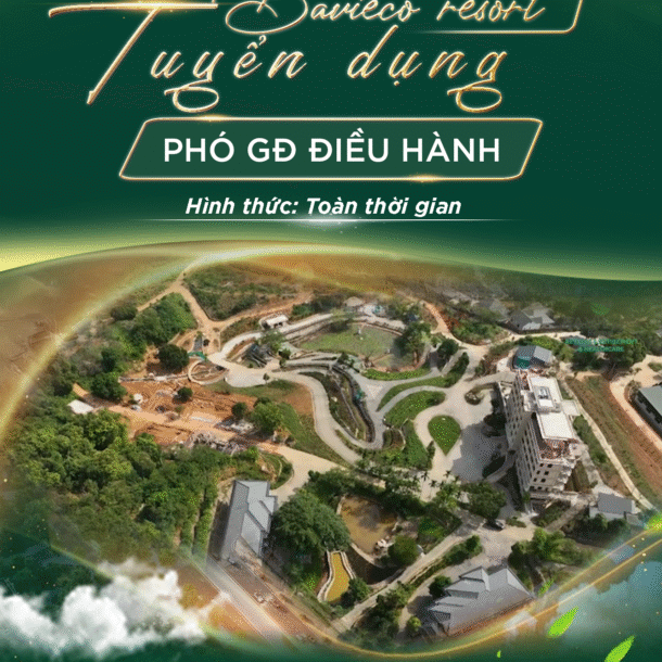 BAVIECO RESORT NGHỈ DƯỠNG, HƯU TRÍ & DỊCH VỤ CHĂM SÓC SỨC KHỎE THÔNG BÁO TUYỂN DỤNG Vị trí: PHÓ GIÁM ĐỐC ĐIỀU HÀNH